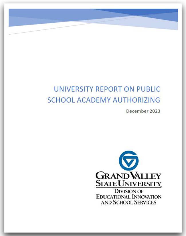 Front cover of University Report on Public School Academy Authorizing
